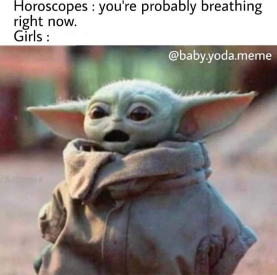 This meme is a humorous take on astrology and social media. It features a picture of a character from the Star Wars franchise, Grogu (also known as Baby Yoda), with a caption that reads "In 2-3 sentences, describe this meme for someone who cannot see it." The text is then followed by "In 2-3 sentences, describe this meme for someone who cannot see it: I'm a Taurus, and according to my horoscope today, I'm 'likely to experience a strong desire to eat a whole pizza by myself'." The meme is poking fun at the idea that horoscopes are often vague and unhelpful, and that they can be used to make humorous and relatable predictions.